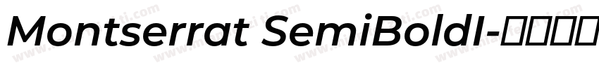 Montserrat SemiBoldI字体转换